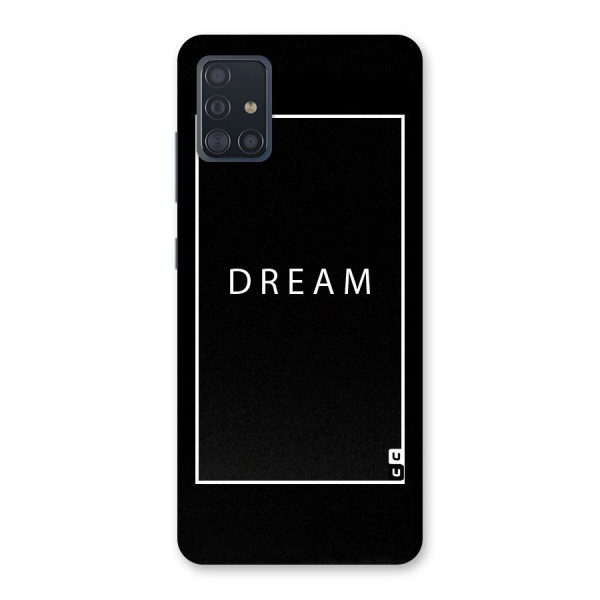 Dream Classic Back Case for Galaxy A51