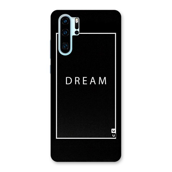 Dream Classic Back Case for Huawei P30 Pro