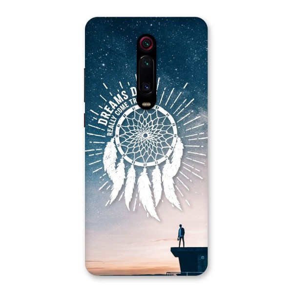 Dreams Do Come True Back Case for Redmi K20 Pro
