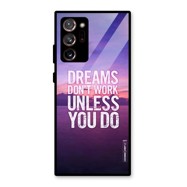 Dreams Work Glass Back Case for Galaxy Note 20 Ultra
