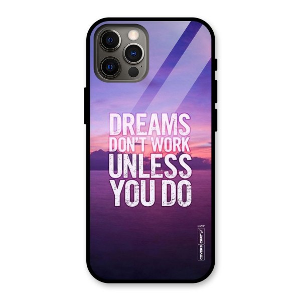 Dreams Work Glass Back Case for iPhone 12 Pro