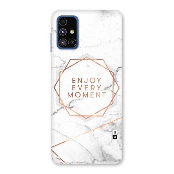 Enjoy Every Moment Back Case for Galaxy M51