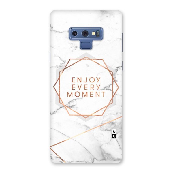Enjoy Every Moment Back Case for Galaxy Note 9