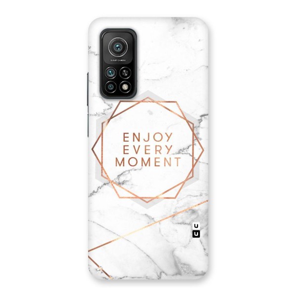Enjoy Every Moment Back Case for Mi 10T Pro 5G