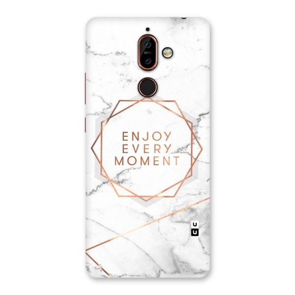 Enjoy Every Moment Back Case for Nokia 7 Plus