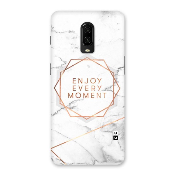 Enjoy Every Moment Back Case for OnePlus 6T