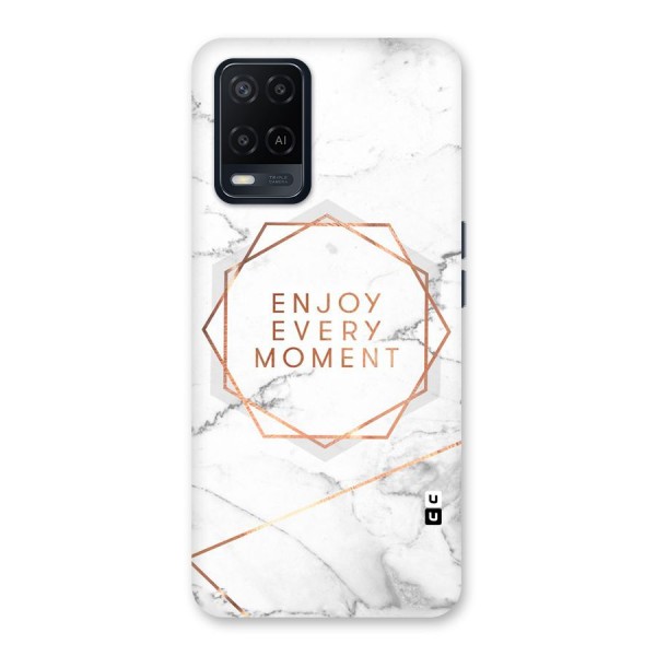 Enjoy Every Moment Back Case for Oppo A54