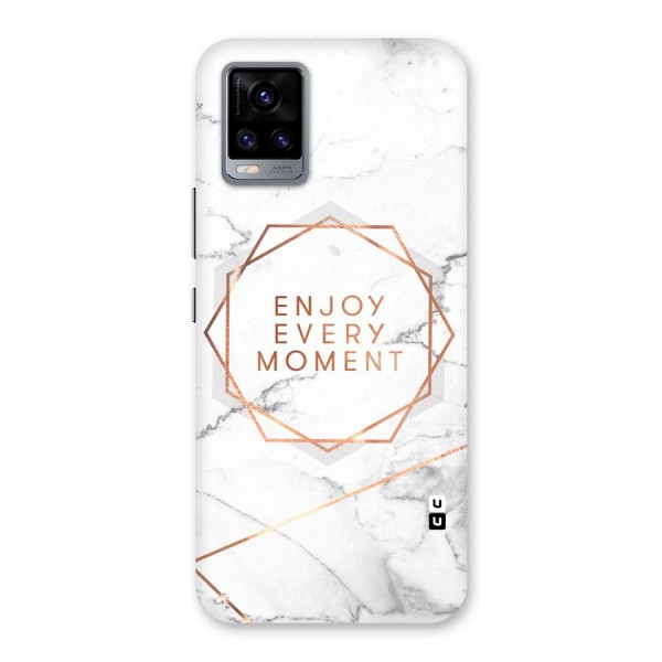 Enjoy Every Moment Back Case for Vivo V20