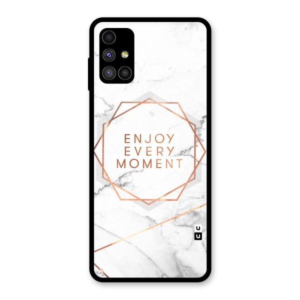 Enjoy Every Moment Glass Back Case for Galaxy M51