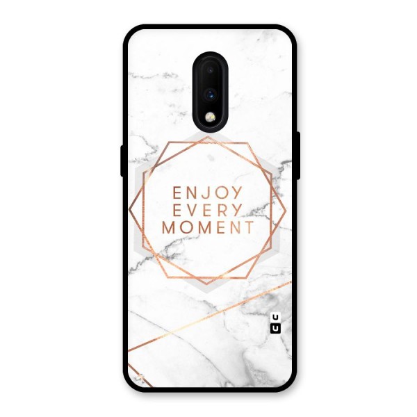 Enjoy Every Moment Glass Back Case for OnePlus 7
