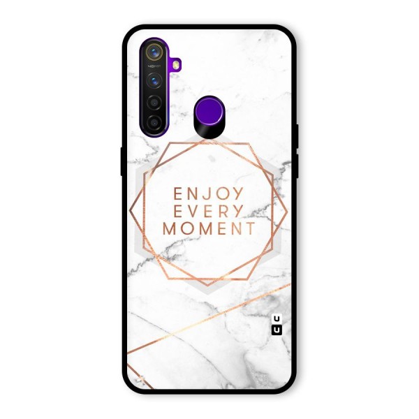 Enjoy Every Moment Glass Back Case for Realme 5 Pro