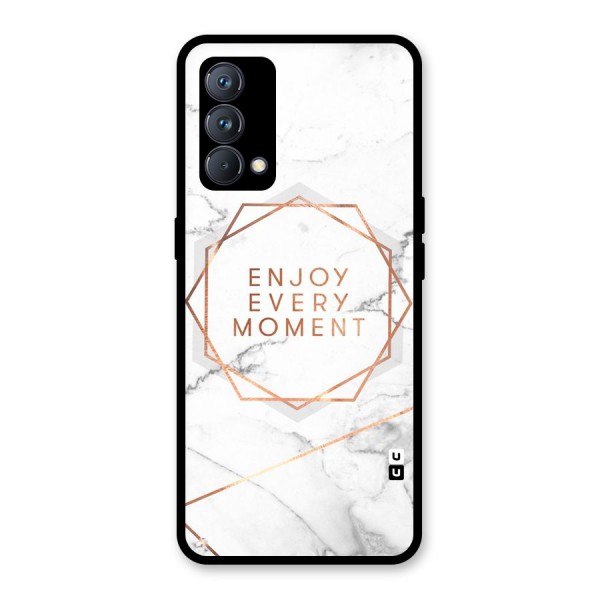 Enjoy Every Moment Glass Back Case for Realme GT Master Edition