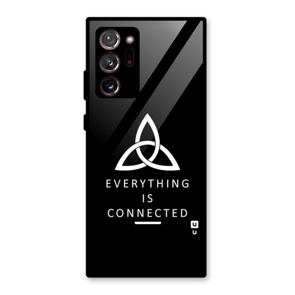 Everything is Connected Typography Glass Back Case for Galaxy Note 20 Ultra