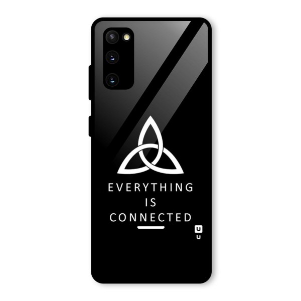 Everything is Connected Typography Glass Back Case for Galaxy S20 FE