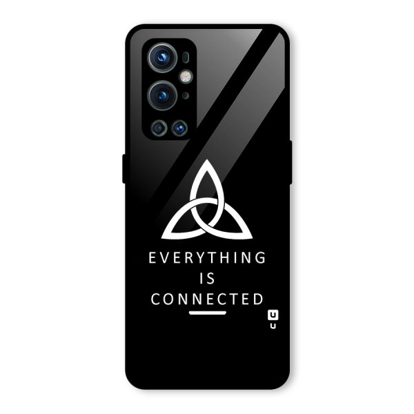 Everything is Connected Typography Glass Back Case for OnePlus 9 Pro