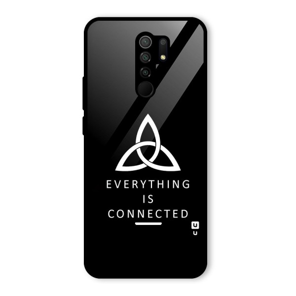 Everything is Connected Typography Glass Back Case for Redmi 9 Prime