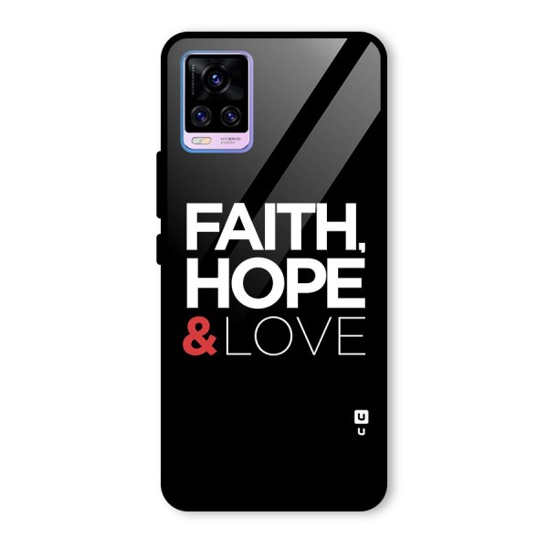 Faith Hope and Love Typography Glass Back Case for Vivo V20 Pro