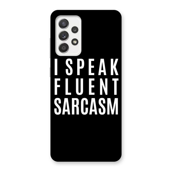 Fluent Sarcasm Back Case for Galaxy A52