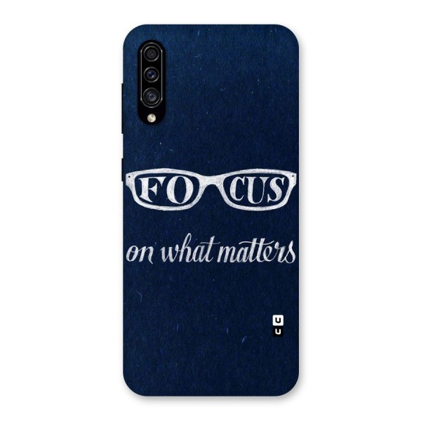 Focus Matters Back Case for Galaxy A30s