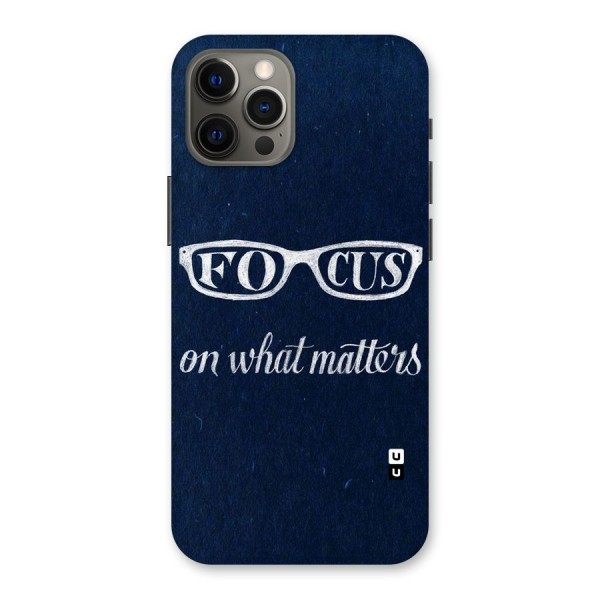 Focus Matters Back Case for iPhone 12 Pro Max