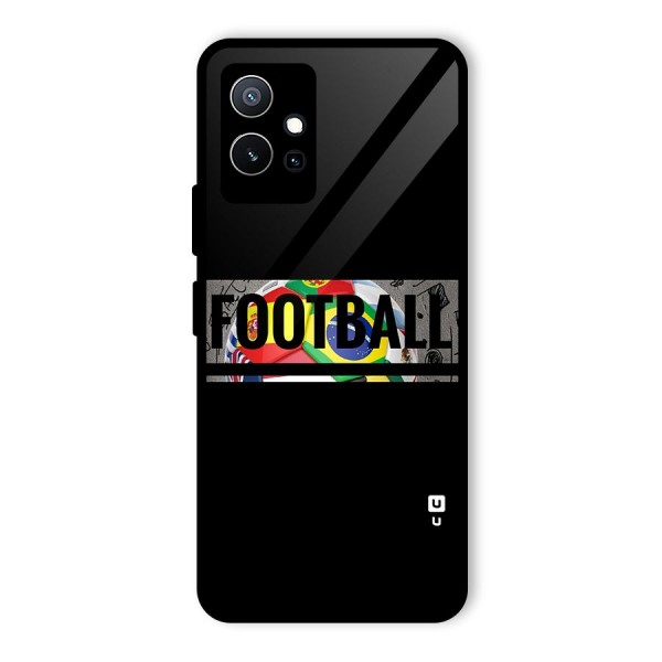 Football Typography Glass Back Case for Vivo iQOO Z6