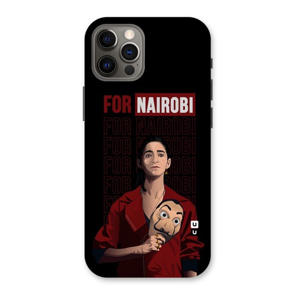 For Nairobi Money Heist Back Case for iPhone 12 Pro
