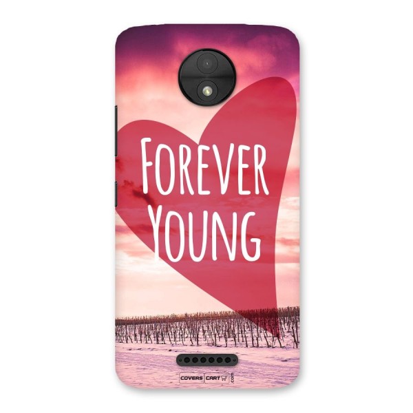 Forever Young Back Case for Moto C
