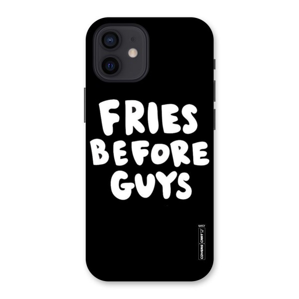 Fries Always Back Case for iPhone 12
