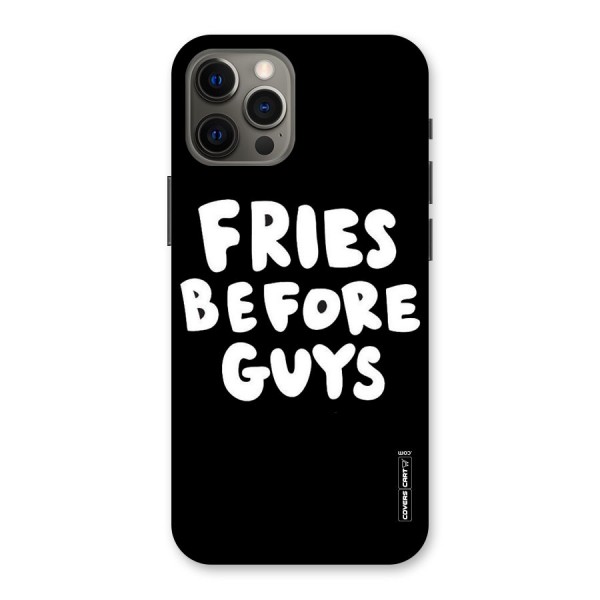 Fries Always Back Case for iPhone 12 Pro Max