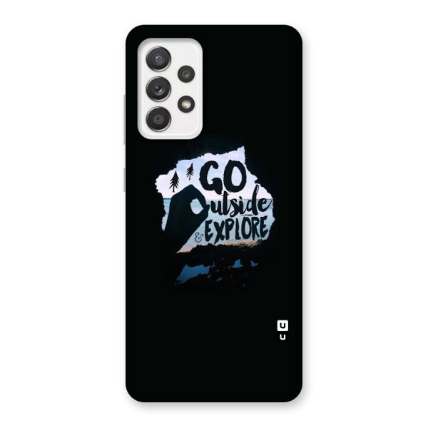 Go Outside Back Case for Galaxy A52