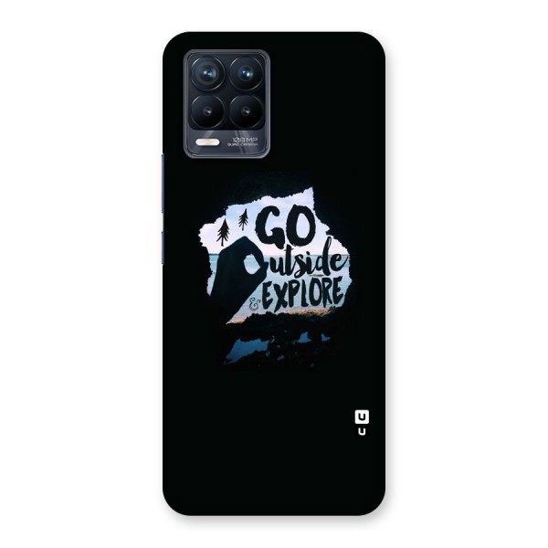 Go Outside Back Case for Realme 8 Pro