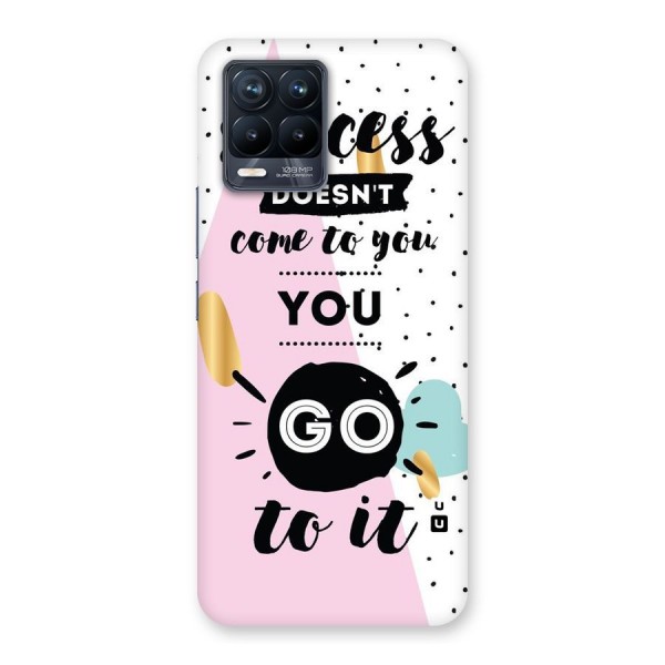 Go To Success Back Case for Realme 8 Pro