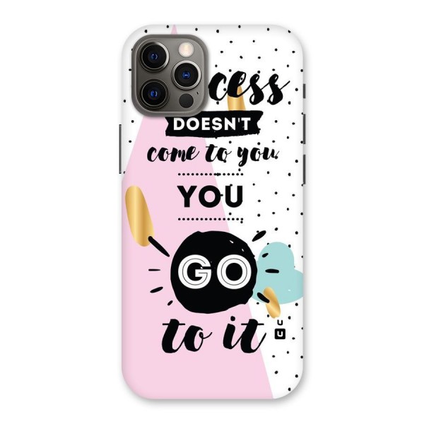Go To Success Back Case for iPhone 12 Pro