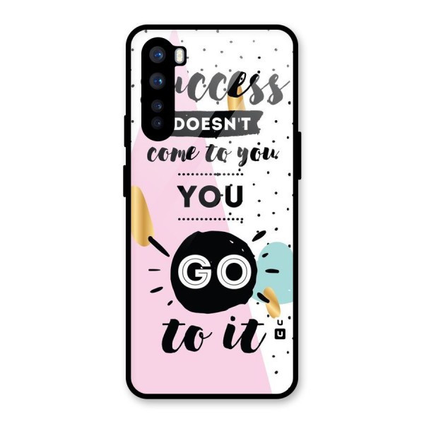 Go To Success Glass Back Case for OnePlus Nord