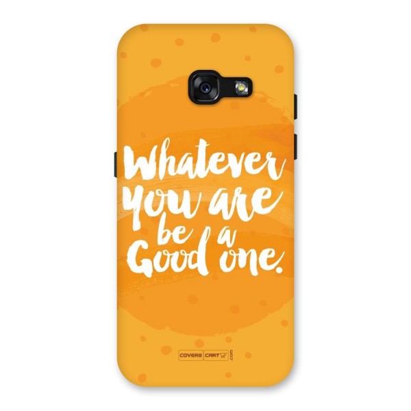Good One Quote Back Case for Galaxy A3 (2017)