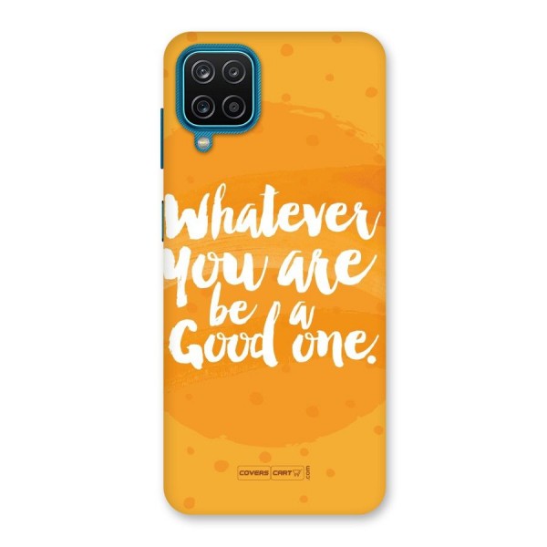 Good One Quote Back Case for Galaxy F12