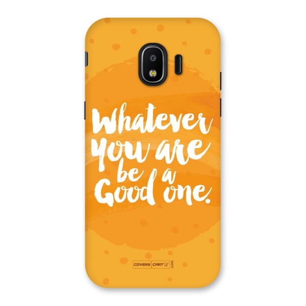 Good One Quote Back Case for Galaxy J2 Pro 2018