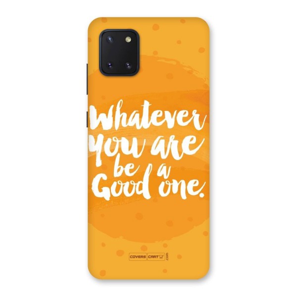 Good One Quote Back Case for Galaxy Note 10 Lite