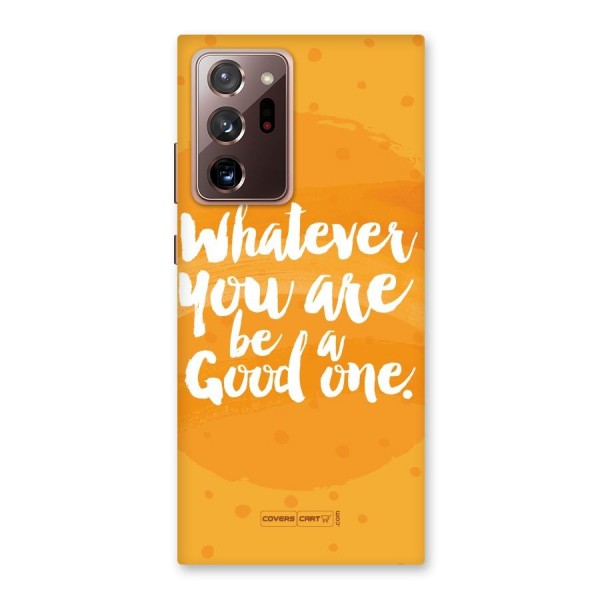 Good One Quote Back Case for Galaxy Note 20 Ultra