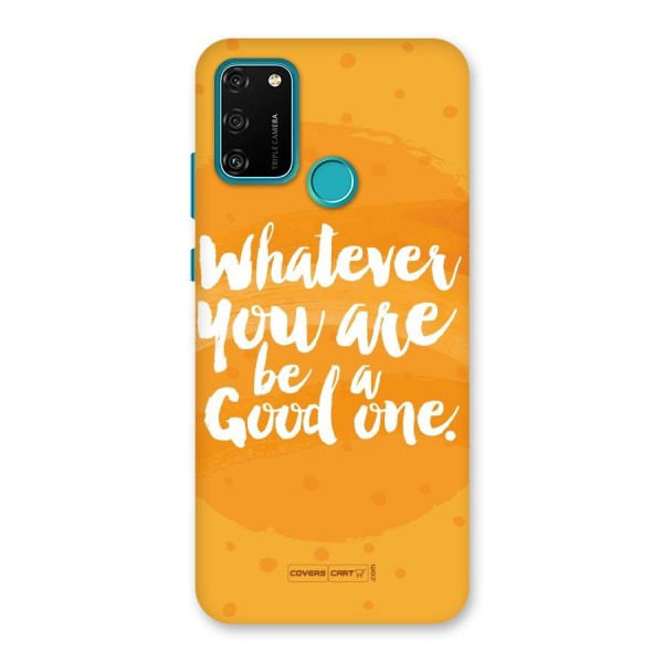 Good One Quote Back Case for Honor 9A