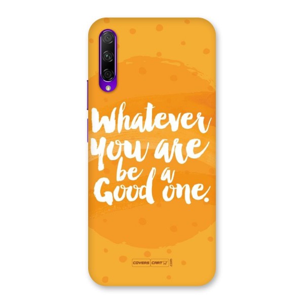 Good One Quote Back Case for Honor 9X Pro