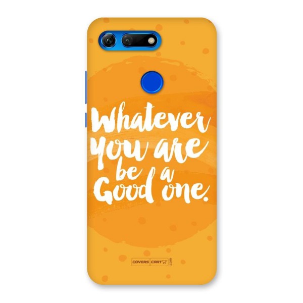 Good One Quote Back Case for Honor View 20