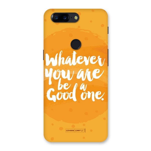 Good One Quote Back Case for OnePlus 5T