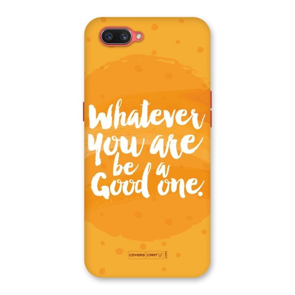 Good One Quote Back Case for Oppo A3s