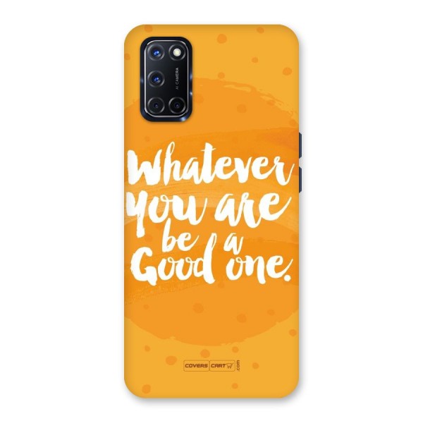 Good One Quote Back Case for Oppo A52