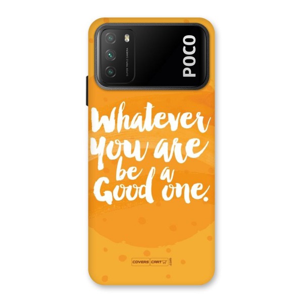 Good One Quote Back Case for Poco M3
