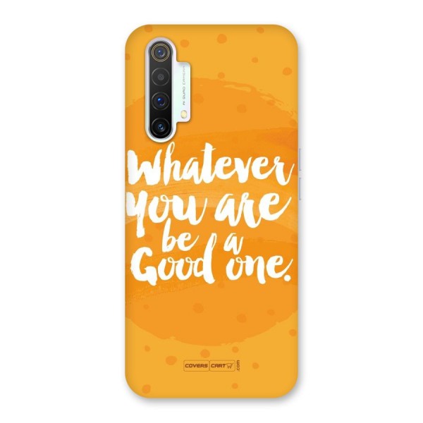 Good One Quote Back Case for Realme X3 SuperZoom