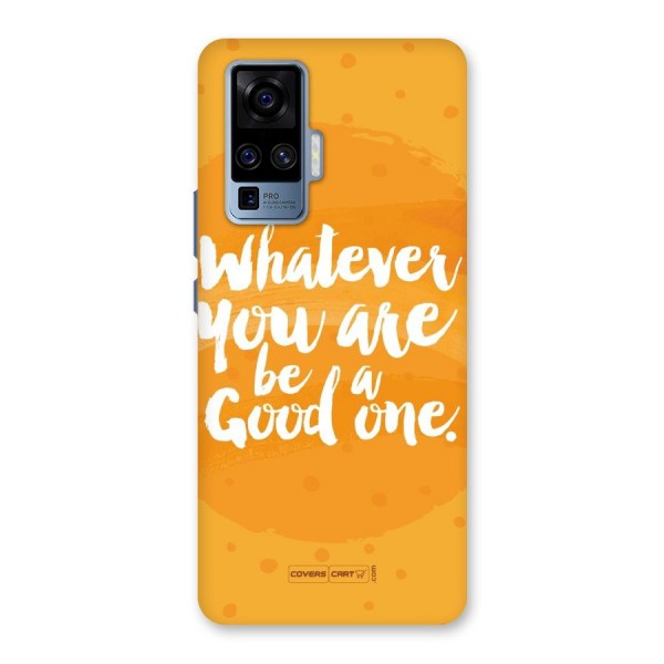 Good One Quote Back Case for Vivo X50 Pro