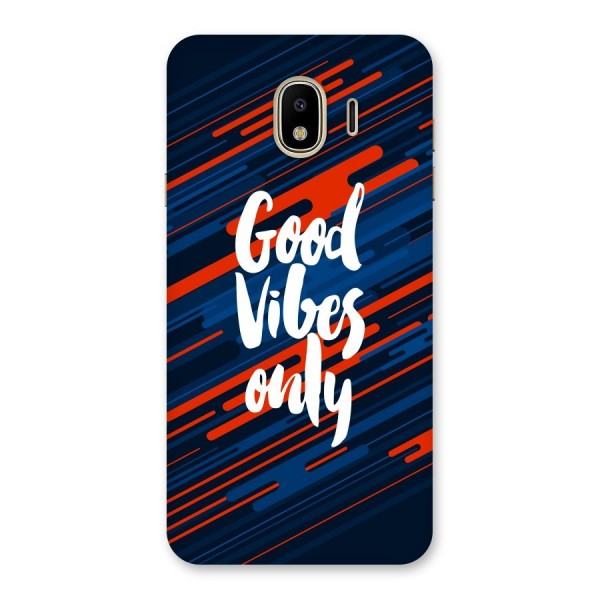 Good Vibes Only Back Case for Galaxy J4