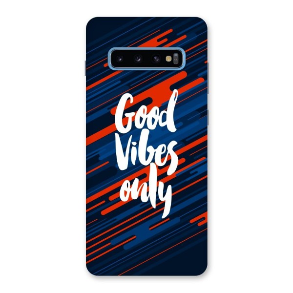 Good Vibes Only Back Case for Galaxy S10 Plus